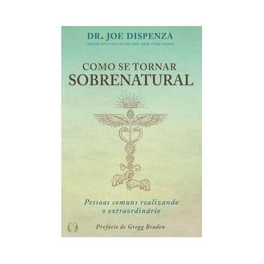 Imagem de Livro Como se Tornar Sobrenatural
