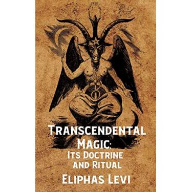 Imagem de Transcendental Magic: Its Doctrine and Ritual Hardcover: Its Doctrine and Ritual by Eliphas Levi Hardcover