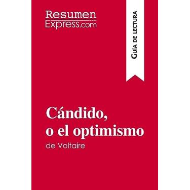 Imagem de Cándido, o el optimismo de Voltaire (Guía de lectura): Resumen y análisis completo