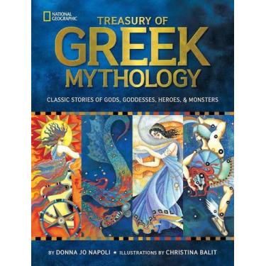 Imagem de Treasury Of Greek Mythology: Classic Stories Of Gods, Goddesses, Heroe
