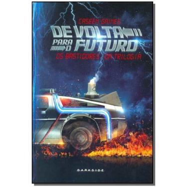 Imagem de De Volta Para o Futuro - os Bastidores da Trilogia