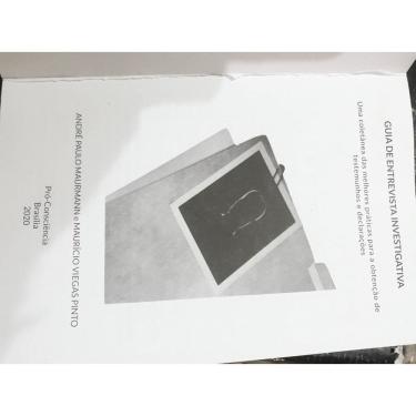 Imagem de Guia de Entrevista Investigativa: Uma Colet. das Melh. Prát. Para Obten. de Testem. e Declarações