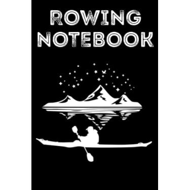 Imagem de Rowing Notebook: Ruled Rowing Notebook - 120 Pages for Rowers great gift idea for girls Rowing
