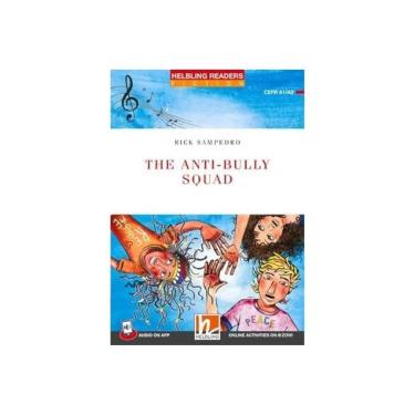 Imagem de The Anti-Bully Squad + App + E-Zone