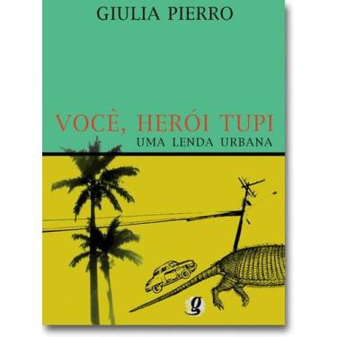 Imagem de Livro - Você, Herói Tupi