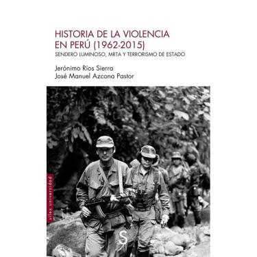 Imagem de Historia de la violencia en Perú (1962-2015) - Espanhol