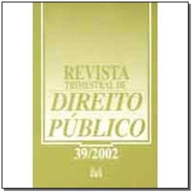 Imagem de Revista Trimestral De Direito Publico Ed. 39
