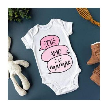 Imagem de Body Personalizado Bebê Eu Amo a Mamãe 2 - Baby da Moda