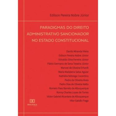Imagem de Paradigmas do Direito Administrativo Sancionador no Estado constitucional - Português