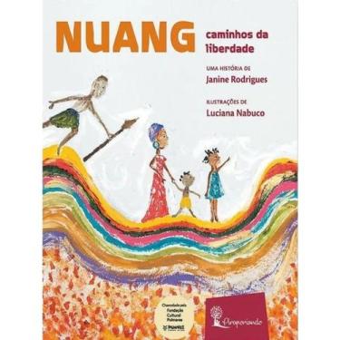 Imagem de Nuang u2013 Caminhos da Liberdade - Piraporiando
