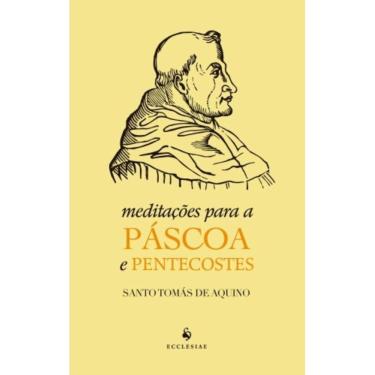 Imagem de Meditações Para A Páscoa E Pentecostes