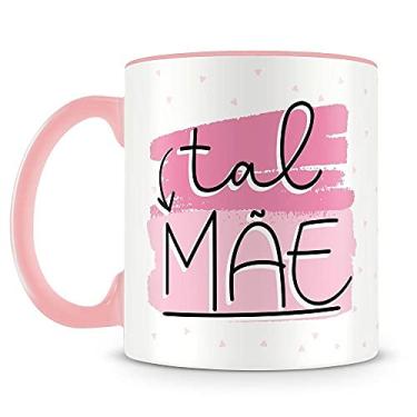 Imagem de Caneca Personalizada Tal Mãe