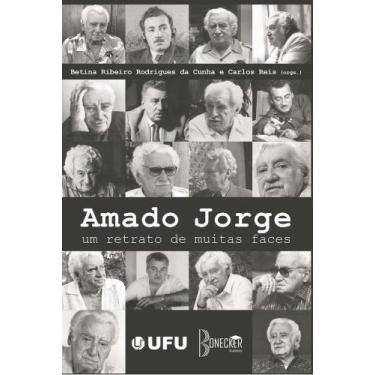 Imagem de Livro - Amado Jorge - Um Retrato De Muitas Faces