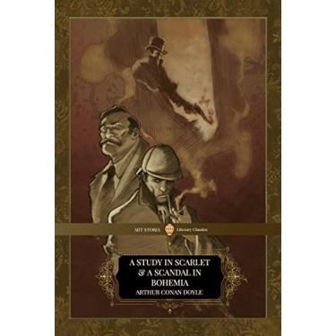 Imagem de A Study in Scarlet & A Scandal in Bohemia: The First Sherlock Holmes Mysteries (English Edition)