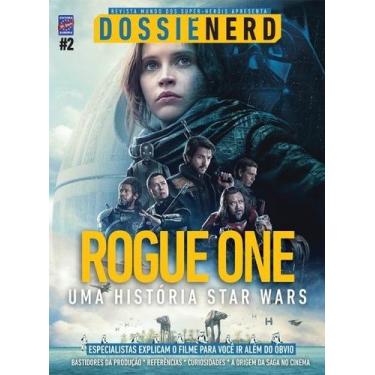 Imagem de Livro - Dossiê Nerd 2: Rogue One