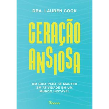Imagem de Livro - Geração ansiosa