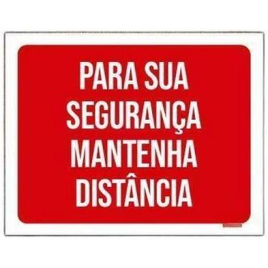Imagem de Kit 5 Placas Para Sua Segurança Mantenha Distância - Sinalizo