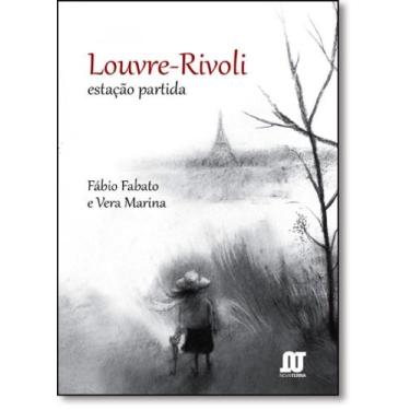 Imagem de Louvre-rivoli: Estação Partida - NOVATERRA EDITORA, 3