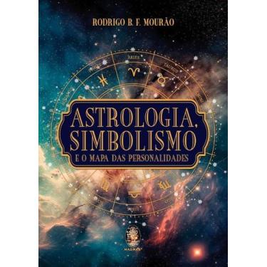 Imagem de Astrologia, Simbolismo e o Mapa das Personalidades - Madras