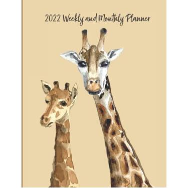 Imagem de 2022 Weekly And Monthly Planner: Giraffe Organizer With 8.5" x 11" Two Page, Side-By-Side Spreads for Each Week And Month, Year-At-A-Glance Grids And ... Year January 1, 2022 - December 31, 2022