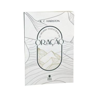 Imagem de As Regras Esquecidas Da Oração