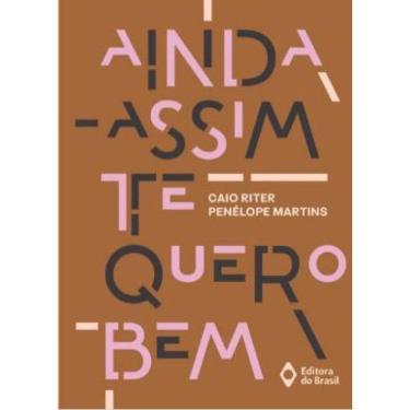 Imagem de Ainda Assim Te Quero Bem