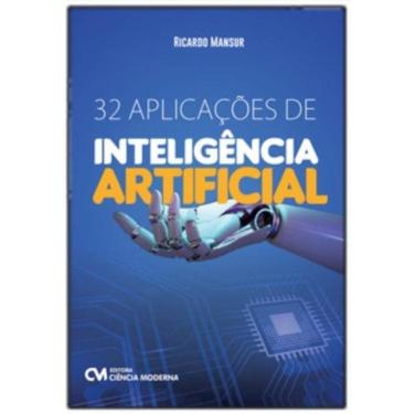 Imagem de 32 Aplicações De Inteligência Artificial