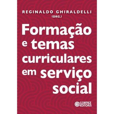 Imagem de Formação E Temas Curriculares Em Serviço Social