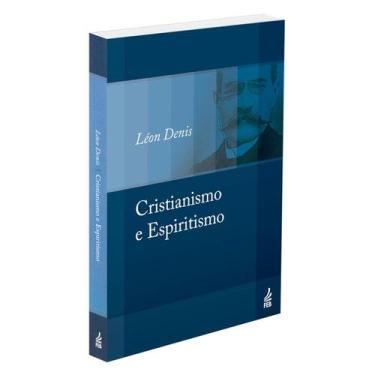 Imagem de Cristianismo e Espiritismo - FEB