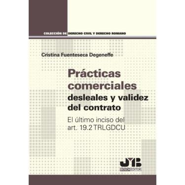 Imagem de Prácticas comerciales desleales y validez del contrato - Espanhol