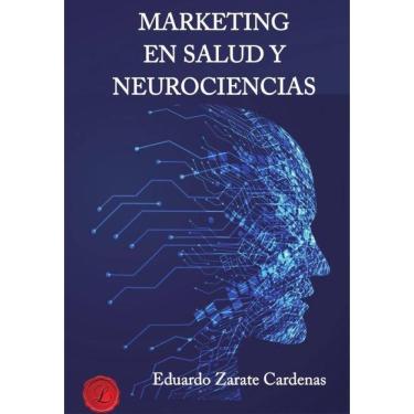 Imagem de Marketing en salud y Neurociencias - Espanhol