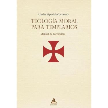 Imagem de Teología moral para templarios - Espanhol