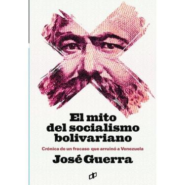 Imagem de El mito del socialismo bolivariano - Espanhol