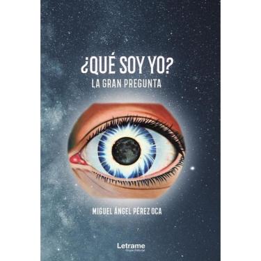 Imagem de ¿Qué soy yo? La gran pregunta - Espanhol