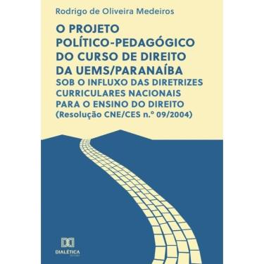 Imagem de O projeto político-pedagógico do curso de direito da UEMS/Paranaíba - Português