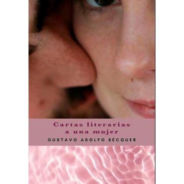 Imagem de Cartas literarias a una mujer - Espanhol