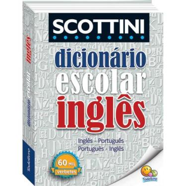 Imagem de Livro - Scottini - Dicionário de Inglês - 60 mil verbetes (Capa Plásti