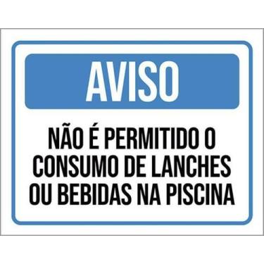 Imagem de Kit 5 Placa Permitido Consumo Lanches Piscina 27X35 - Sinalizo
