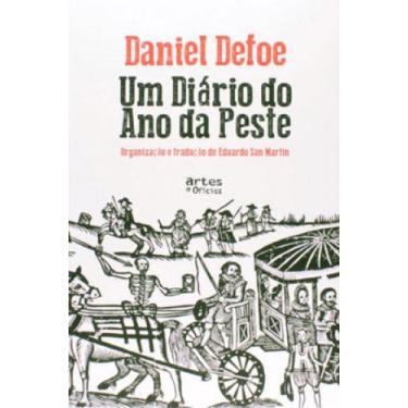 Imagem de DIARIO DO ANO DA PESTE, UM - Autor: DEFOE, DANIEL - ARTES E OFICIOS*