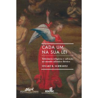 Imagem de Livro - Cada Um na Sua Lei - Stuart Schwartz