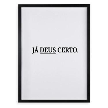 Imagem de Quadro Decorativo Já Deus Certo 24X18Cm