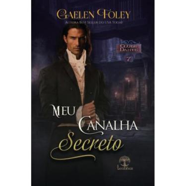 Imagem de Meu Canalha Secreto (Gaelen Foley) - Leabhar Books Editora