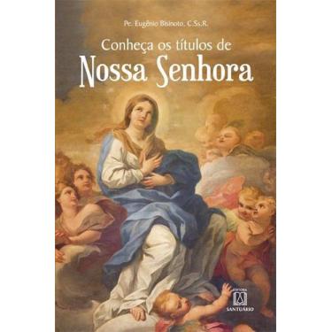 Imagem de Livro - Conheça os títulos de Nossa Senhora