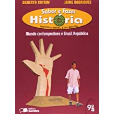 Imagem de Saber e Fazer História - 9º Ano - SARAIVA (DIDATICOS) - GRUPO SARAIVA,