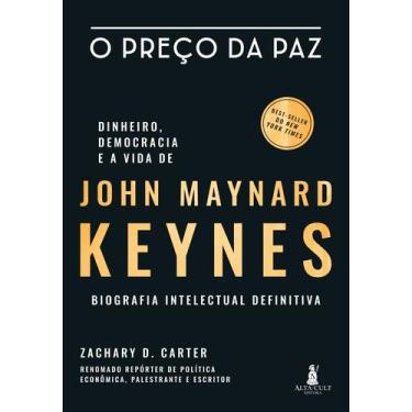 Imagem de Livro - O preço da paz - dinheiro, democracia e a vida de John Maynard