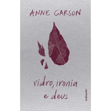 Imagem de Livro - Vidro, ironia e deus