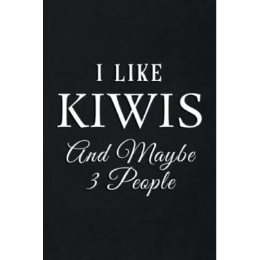Imagem de Gift Log: I Like Kiwis and Maybe 3 People Funny Kiwi Bird Lover Gifts Pretty: Kiwis, Gift Record Keeper, Gift Tracker Notebook, Gift Registry, ... for Bridal Shower, Wedding Party,To Do List