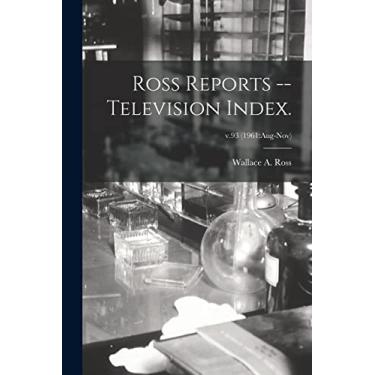 Imagem de Ross Reports -- Television Index.; v.93 (1961: Aug-Nov)