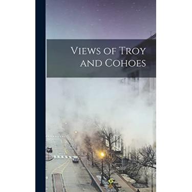 Imagem de Views of Troy and Cohoes