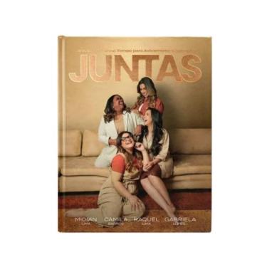 Imagem de Livro Juntas  Capa Dura  Camila Barros  Midian Lima  Raquel Lima  Gabr
